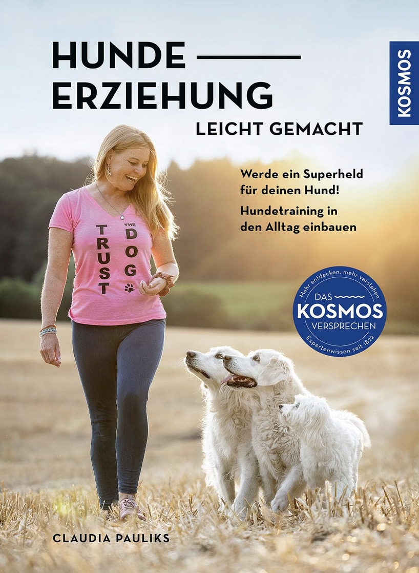 Cover des Buches Hundeerziehung leicht gemacht von Claudia Pauliks